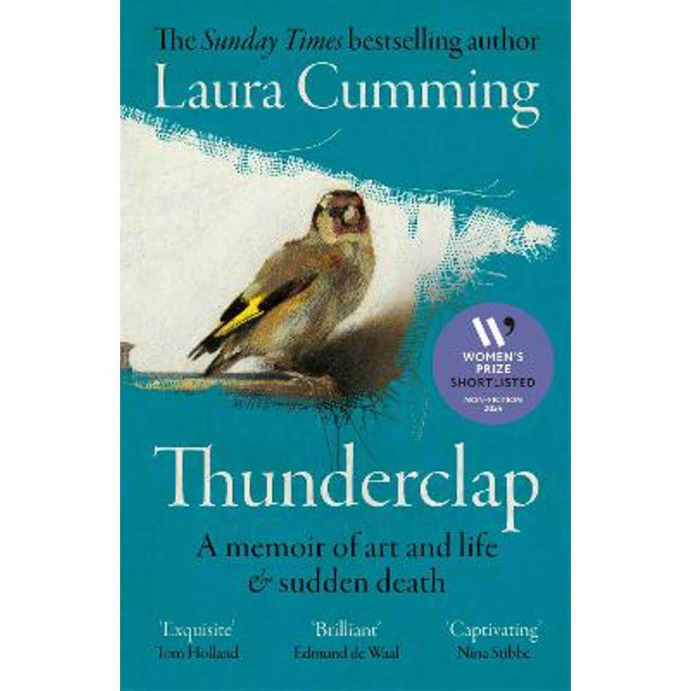 Thunderclap: A memoir of art and life & sudden death (Paperback) - Laura Cumming